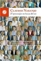 27 (VEINTISIETE) PERSONAJES EN BUSCA DEL SER
