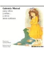 Portada de GABRIELA MISTRAL PARA NIÑOS Y NIÑAS Y OTROS SERES CURIOSOS