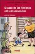 Portada de EL CASO DE LAS FLEXIONES CON CONSECUENCIAS. Cuatro amigos y medio