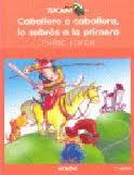 Portada de CABALLERO O CABALLERA, LO SABRÁS A LA PRIMERA