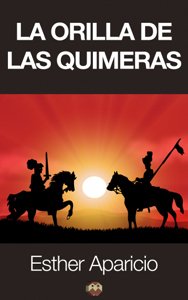 Portada de LA ORILLA DE LAS QUIMERAS