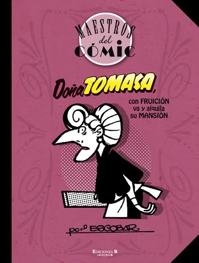 Portada de DOÑA TOMASA, CON FRUICIÓN, VA Y ALQUILA SU MANSIÓN