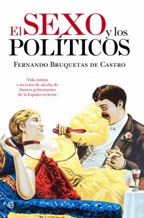 Portada de EL SEXO Y LOS POLÍTICOS