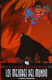 BATMAN Y SUPERMAN: LOS MEJORES DEL MUNDO