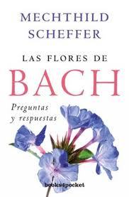 Portada de LAS FLORES DE BACH, PREGUNTAS Y RESPUESTAS