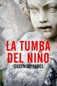 Portada de LA TUMBA DEL NIÑO