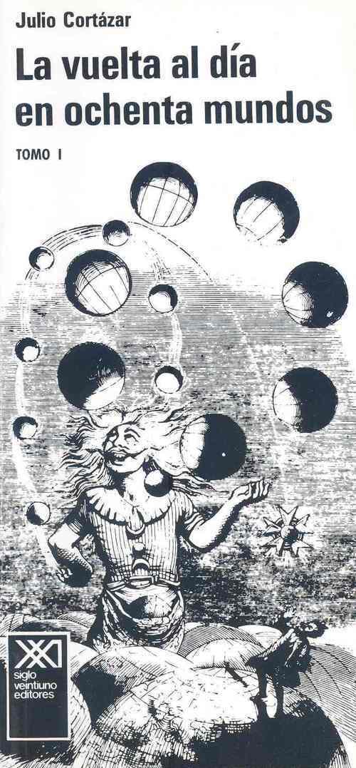 LA VUELTA AL DÍA EN OCHENTA MUNDOS. TOMO I