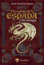 Portada de EL LIBRO DEL DRAGÓN. El Espíritu de la Espada I