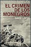 EL CRIMEN DE LOS MONEGROS