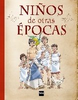 NIÑOS DE OTRAS ÉPOCAS