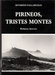 PIRINEOS, TRISTES MONTES