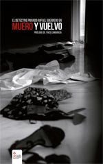 MUERO Y VUELVO