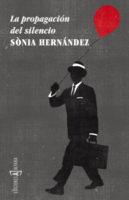 LA PROPAGACIÓN DEL SILENCIO