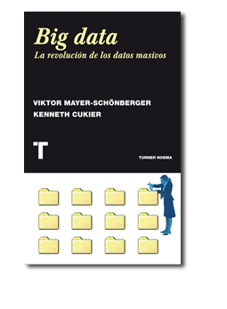 Portada de BIG DATA. La revolución de los datos masivos