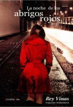 Portada de LA NOCHE DE LOS ABRIGOS ROJOS