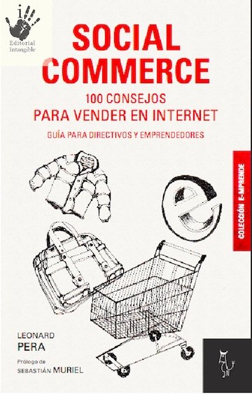 Portada de SOCIAL COMMERCE. 100 consejos para vender en Internet