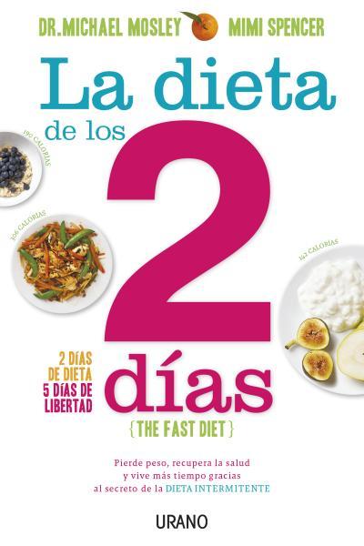 Portada de LA DIETA DE LOS DOS (2) DÍAS