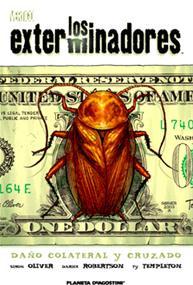 LOS EXTERMINADORES 4: Fuego cruzado y daños colaterales