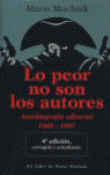 Portada de LO PEOR NO SON LOS AUTORES