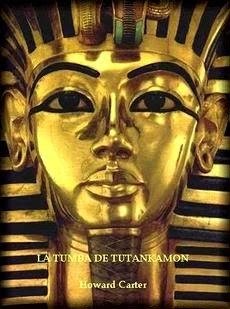 LA TUMBA DE TUTANKHAMÓN