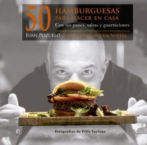 Portada de 50 HAMBURGUESAS PARA HACER EN CASA. Con sus panes, salsas y guarniciones