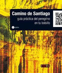 Portada de EL CAMINO DE SANTIAGO. Guía práctica del Peregrino