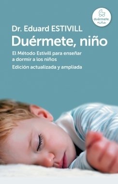 Portada de DUERMETE, NIÑO. El Método Estivill para enseñar a dormir a los niños