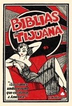 Portada de LAS BIBLIAS DE TIJUANA