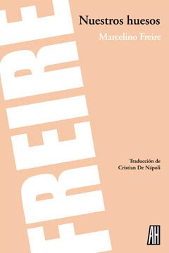 NUESTROS HUESOS