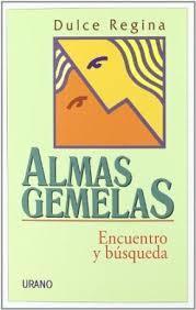 Portada de ALMAS GEMELAS. Encuentro y búsqueda