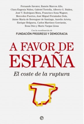Portada de A FAVOR DE ESPAÑA. El coste de la ruptura