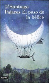 Portada de EL PASO DE LA HÉLICE