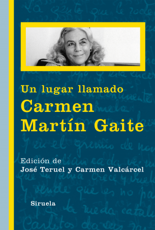 Portada de UN LUGAR LLAMADO CARMEN MARTÍN GAITE