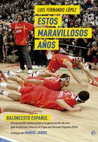 Portada de ESTOS MARAVILLOSOS AÑOS