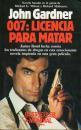 007 LICENCIA PARA MATAR