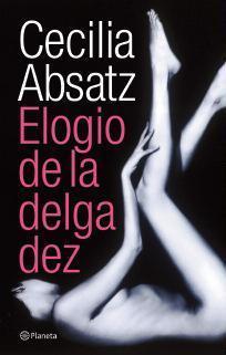 ELOGIO DE LA DELGADEZ