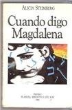 CUANDO DIGO MAGDALENA