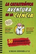 Portada de LA CATASTRÓFICA AVENTURA DE LA CIENCIA