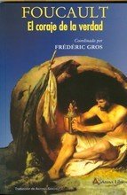 Portada de FOUCAULT: EL CORAJE DE LA VERDAD