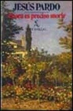 AHORA ES PRECISO MORIR