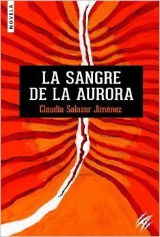 Portada de LA SANGRE DE LA AURORA