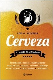 Portada de CERVEZA. La bebida de la felicidad