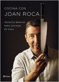 Portada de COCINA CON JOAN ROCA. Técnicas básicas para cocinar en casa