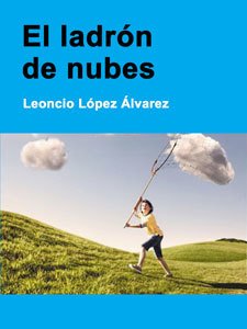 Portada de EL LADRÓN DE NUBES