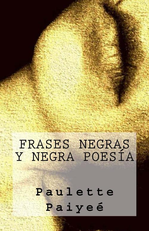 Portada de FRASES NEGRAS Y NEGRA POESÍA