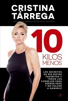Portada de 10 (DIEZ) KILOS MENOS