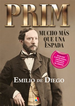 Portada de PRIM. Mucho más que una Espada