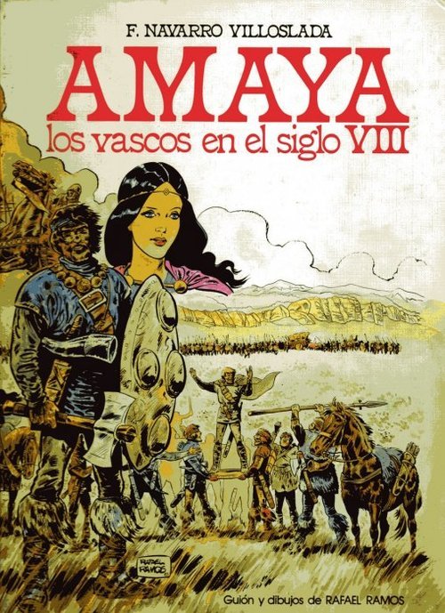 AMAYA, O LOS VASCOS EN EL SIGLO VIII. El cómic