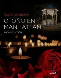 Portada de OTOÑO EN MANHATTAN. Loca seducción 1