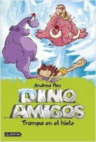 TRAMPA EN EL HIELO. Dinoamigos 4